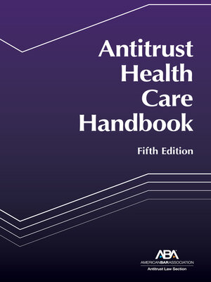 cover image of Antitrust Health Care Handbook